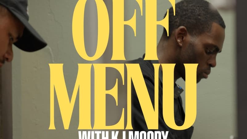 OFF MENU with Celebrity Stylist KJ Moody